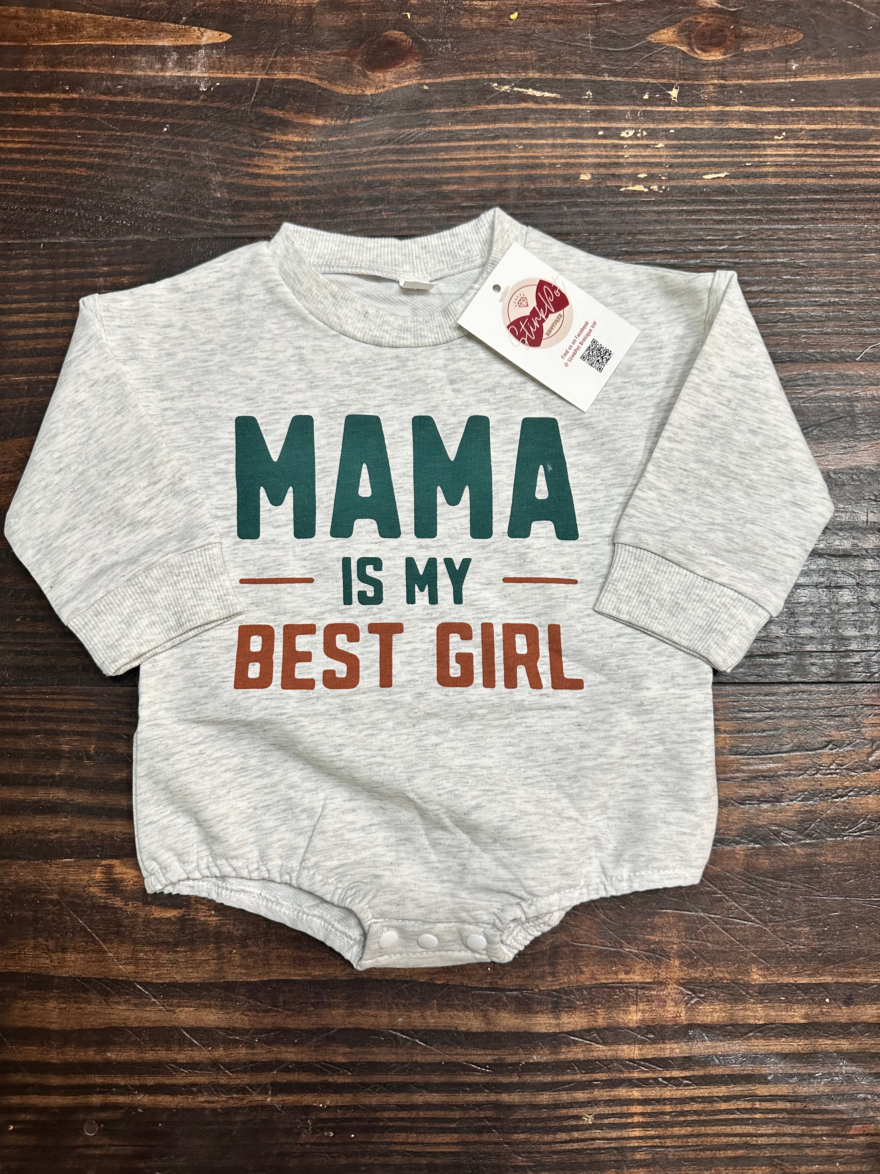 Mama Is My Best Girl Onesie