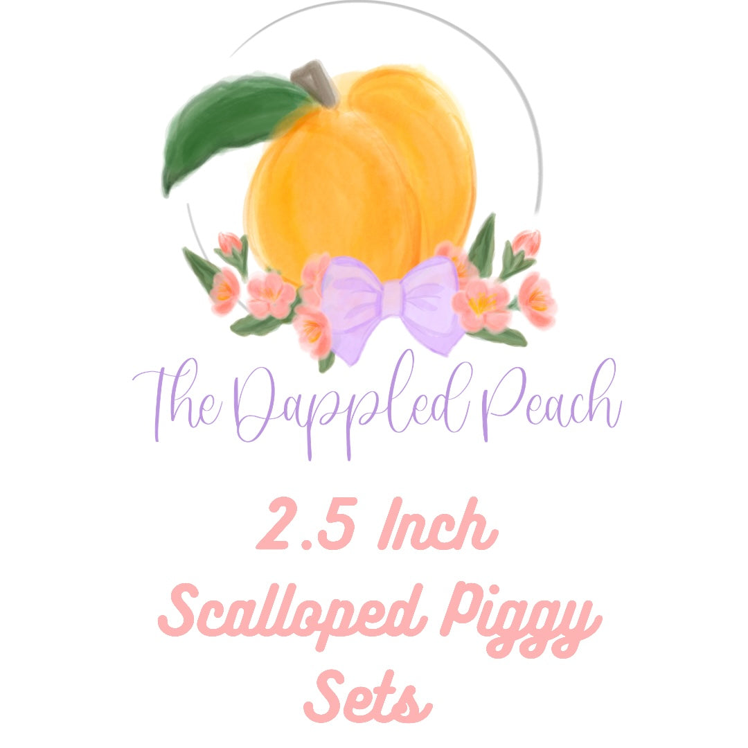 2.5 Inch Scalloped Piggy Sets